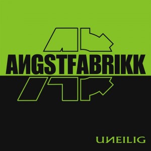 Angstfabrikk Uneilig Cover