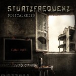 STURTZFREQUENZ - Digitalkrieg