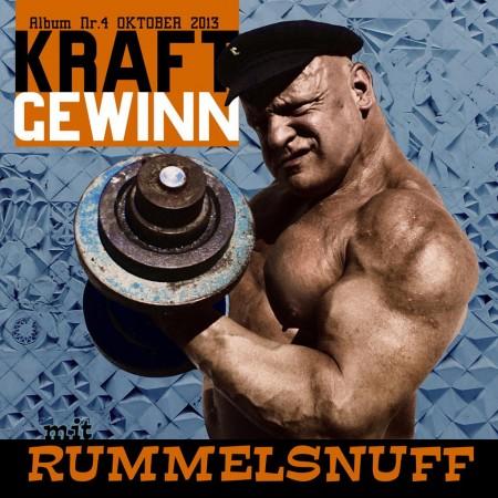 Rummelsnuff - Kraft Gewinn