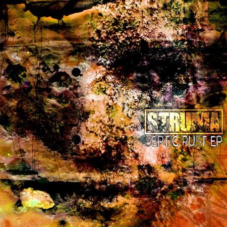 Struma - Septic Rust EP