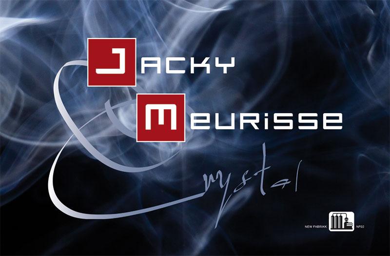 Featured image for “Jacky Meurisse Project – Crystal”