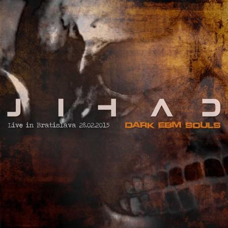 Jihad live @ Dark EBM Souls