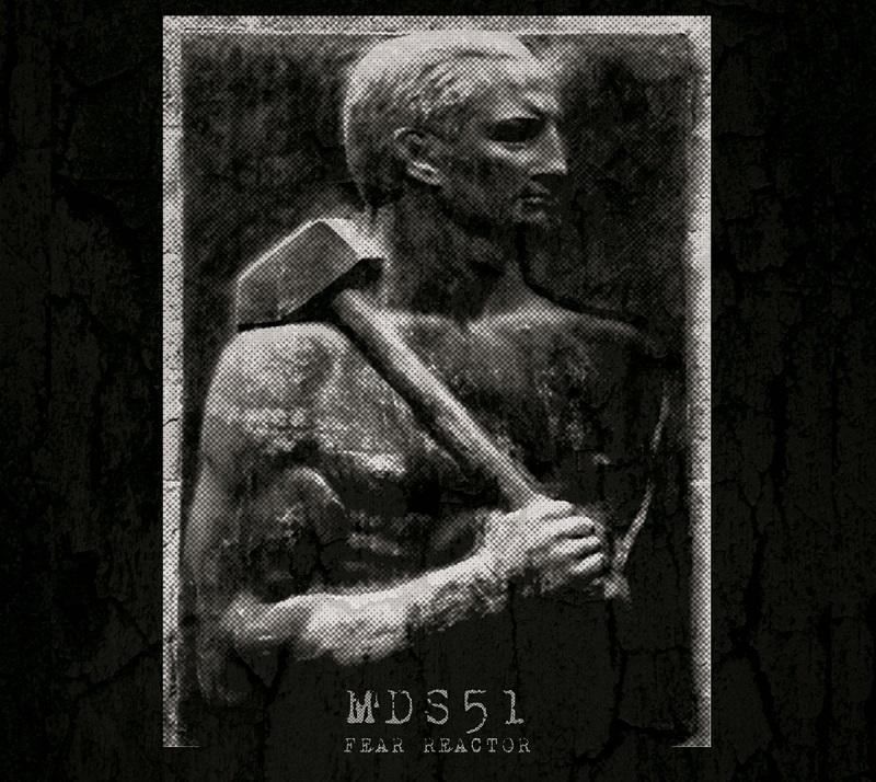 Featured image for “MDS51 – Fear Reactor”